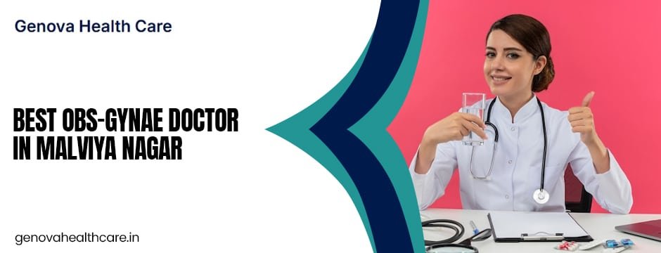 gynaecology clinic in South Delhi